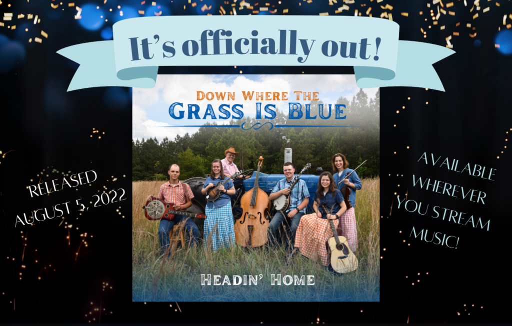 Down Where the Grass Is Blue released today!